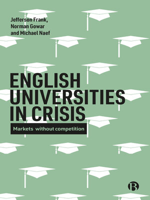 cover image of English Universities in Crisis